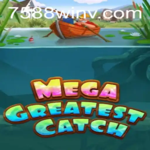 Explore the World of MegaGreatestCatch: Your Ultimate Guide to Mastering the Game